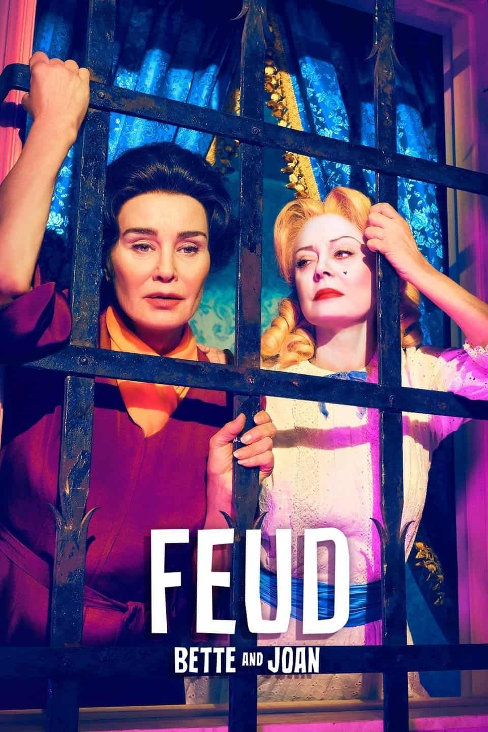 Feud – Bette & Joan.