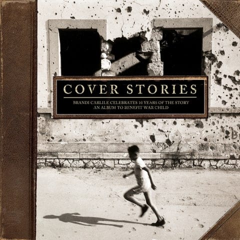 “The Story” di Brandi Carlile – versione di cover per una buona causa.