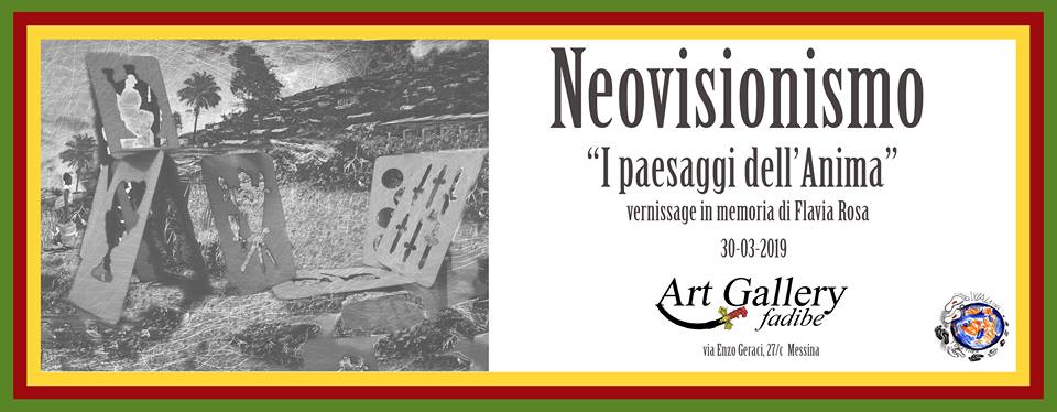 Neovisionismo “I paesaggi dell’Anima”: vernissage in memoria di Flavia Rosa