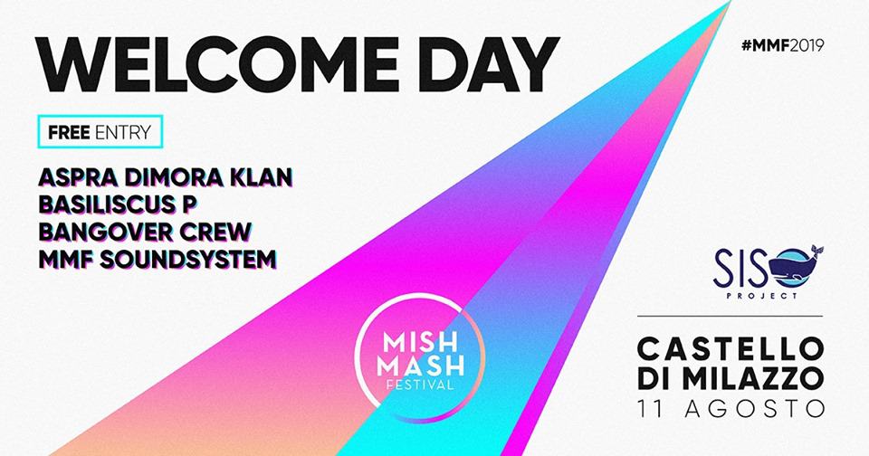 Mish Mash: ecco il welcome Day secondo UniVersoMe