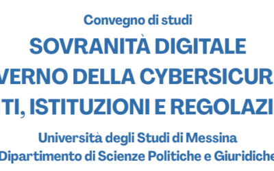 Sovranità digitale e governo della cybersicurezza: a Messina un convegno per lo spazio virtuale